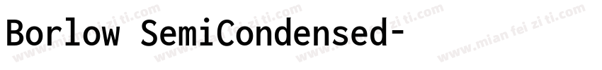 Borlow SemiCondensed字体转换